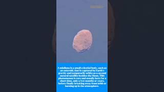 A miniluna is a small celestial body, such as an asteroid. #uniquefacts #science #outlook #shorts