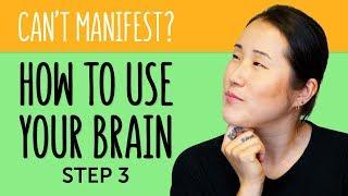 How the Brain Works: MANIFEST What You Want | Law of Attraction with Brain Operating System STEP 3