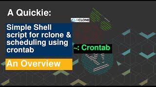 Simple Shell Script - Crontab (automate) Schedule and Rclone on my Raspberry Pi