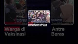 Warga di Tegal Rela Antre Vaksinasi Berhadiah Beras