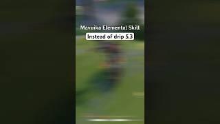 Mavuika gameplay instead of 5.3 drip️#shorts #genshinimpact #mavuika