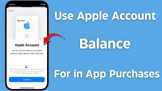 How to Use Apple Account Balance For in App Purchases