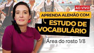 Aprenda alemão com ESTUDO DE VOCABULÁRIO | Área do rosto 1/8