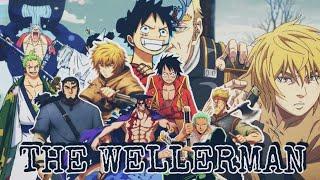 「Vinland Saga/One Piece」 [AMV] -THE WELLERMAN