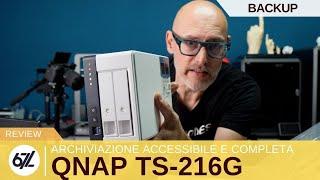 QNAP TS-216G: archiviazione ACCESSIBILE e COMPLETA