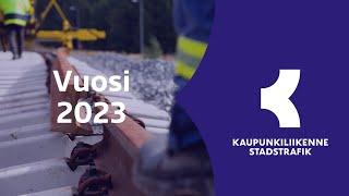 Kaupunkiliikenne Oy:n vuosi 2023
