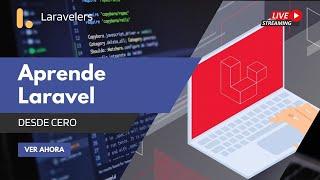 ¡Aprende Laravel de manera gratuita y domina el desarrollo web con nuestro curso completo!