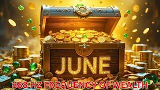 888 Hz Miracle Wave: Awaken the Hidden Magnet of Infinite Riches, Glory, and Majestic Abundance!