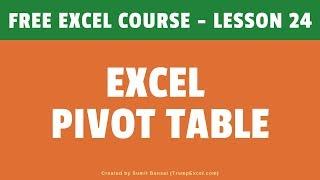 Excel Pivot Table (Intro, Formatting, Grouping, Slicers, Calculated Fields) | FREE Excel Course