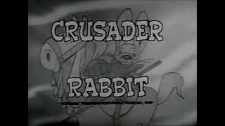 Crusader Rabbit intro 1948