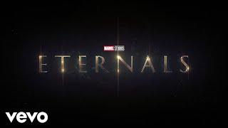 Ramin Djawadi - Eternals Theme (From "Eternals"/Official Audio)