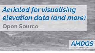 Aerialod - a free, open source tool for visualising elevation data (and more)