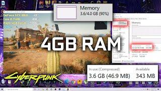 Cyberpunk 2077 on 4GB RAM