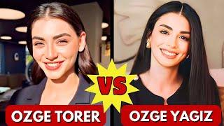 Ozge Yagiz ve Ozge Torer || Ozge Yagiz 2025 || Ozge Torer 2025