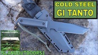 Cold Steel GI TANTO, Budget Badassery - Episode 25