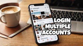 How To Login Another Account In Instagram 2024 | Login to MULTIPLE Instagram Accounts on One Device