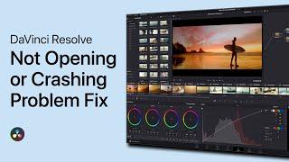 How To Fix DaVinci Resolve Not Opening or Crashing on Windows