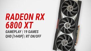 Radeon RX 6800 XT w/ Ryzen 7 5800XT | Gameplay in 19 games in 1440p [Quad HD] | Ray Tracing On/Off