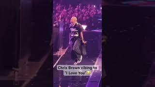Chris Brown vibing to “I Love You”