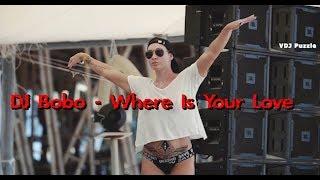 DJ Bobo - Where Is Your Love (Igor Frank Remix) clip 2K19 VDJ Puzzle