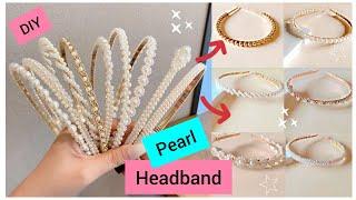 Diy Pearl Headband |6 Different Pearl Headband|.