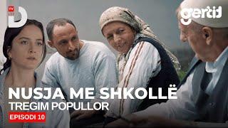Nusja me shkollë - Episodi 10 (Tregim Popullor)