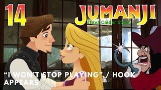 "Jumanji" (Taya Calder Style) Part 14 - "I Won't Stop Playing" / Hook Appears