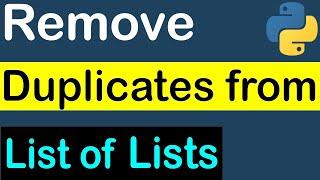 Python Program to Remove duplicates from List of Lists
