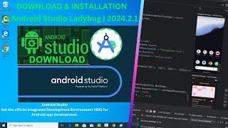 How To Download & Install Android Studio Ladybug | 2024.2.1 3.2-8.7