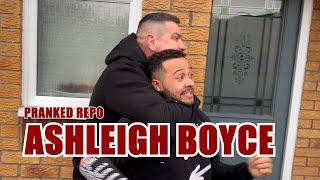 ASHLEIGH BOYCE - PRANKED REPO - REPO MAN