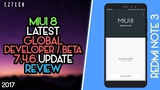 MIUI 8 Global Developer 7.4.6 Latest ROM Review | Hindi | 2017