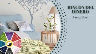 Activa el RINCÓN del DINERO en tu casa según el Feng Shui. Decora para atraer la abundancia