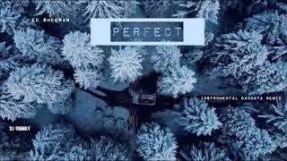 Ed Sheeran - Perfect (DJ Tronky Violin Bachata Version)