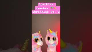 Sparkles Teaches Sprinkles Part 2 #teacher #study #shorts