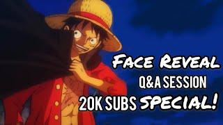 20K Subs Special: FACE REVEAL and Q&A! | One Piece Luqman (OPLuqman)