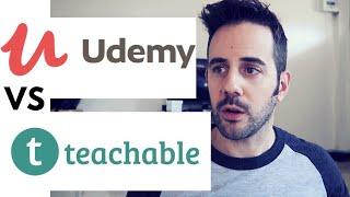 Teachable vs Udemy! Which One is Better?