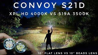 Convoy S21D - XPL HD 4000k TIR 10° Flat vs Nichia 519A 3500k TIR 10° Beads