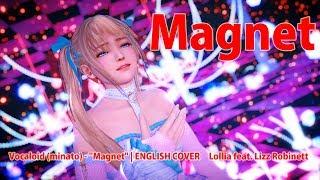 4K MarieRoseでMagnet  ENGLISH  Lizz Robinett　楽曲：minato様　踊り：みうめ様＆しおん様　モーション：magnet（yurie様）リップ：盗賊つばき様