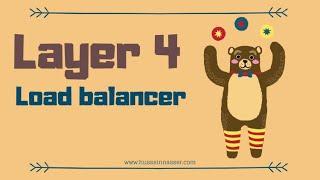 What is Layer 4 Load Balancer?