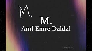 Anıl Emre Daldal - M. (English Translation + Original lyrics)