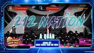 Á QUÂN BẢNG PHONG TRÀO MỞ RỘNG - 212 NATION | Dalat Best Dance Crew 2024