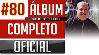 Marino #80 - Solo En Bachata [Album Completo Oficial]