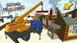 ‍ СТРОИТЕЛИ ВОССТАНАВЛИВАЮТ БАБКИН ДОМ  МУЛЬТИК в СКРАП МЕХАНИК  Scrap Mechanic 