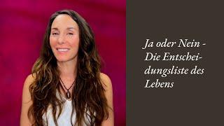 JA oder NEIN – Die Entscheidungsliste des Lebens | Einblick Channeled NEWS #83 mit Adriana Meisser