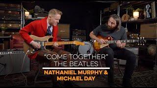 "Come Together" The Beatles | Nathaniel Murphy & Michael Day