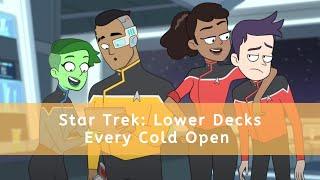 Every Cold Open of Star Trek: Lower Decks