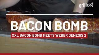 XXL Bacon Bomb meets Weber Genesis 2 LX 440 GBS