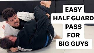 Easy half guard pass for big guys