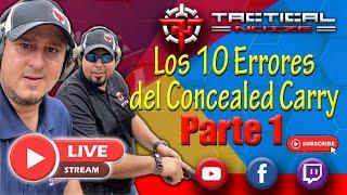 Episodio 19 • Los 10 Errores del Concealed Carry • Parte 1