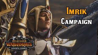 Imrik's BROKEN Campaign Pace, How I hope CA Improves Him – Total War: Warhammer 3 Immortal Empires